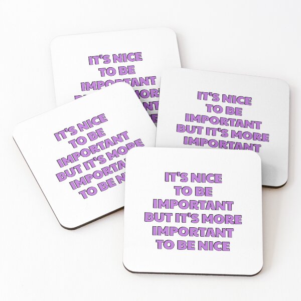 Item preview, It is nice to be important, but it's more important to be nice  designed and sold by Inspirationmotivation.