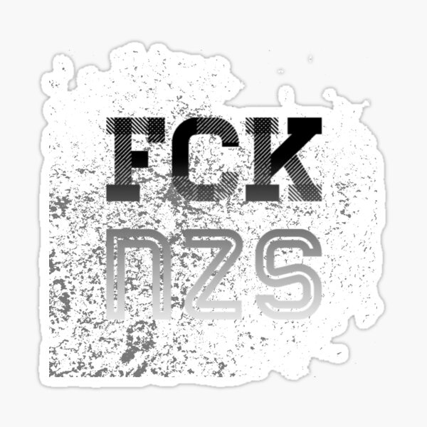 Artikel-Vorschau von Fck Nzs , designt und verkauft von Aline22.