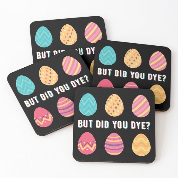 Item preview, But Did You Dye? III - Sarcastic Easter Egg Workout designed and sold by Lemon Pepper.