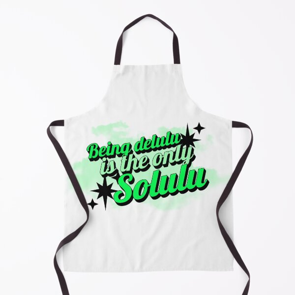 Item preview, Being Delulu Is The Only Solulu designed and sold by ProEf.