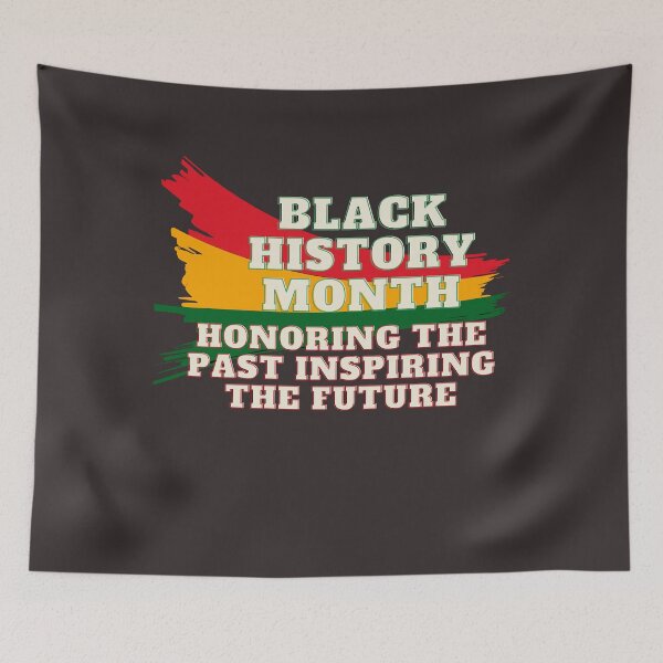 Item preview, BLACK HISTORY  MONTH HONORING THE PAST INSPIRATING THE FUTURE designed and sold by ArtEpicDesigns.