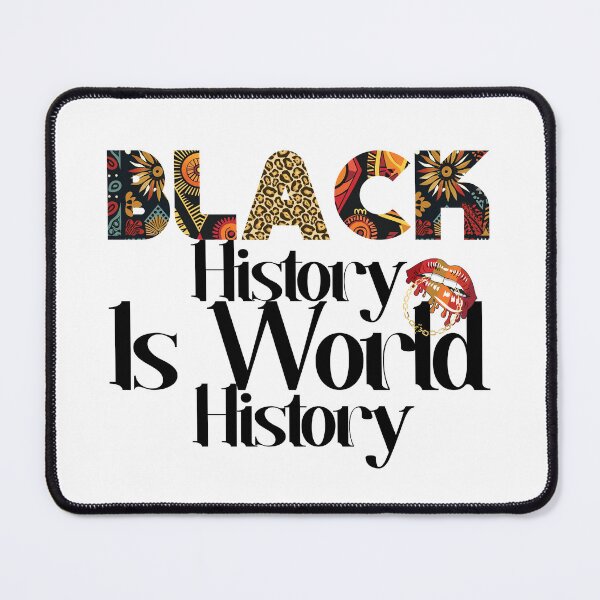 Item preview, Breaking Chains, Speaking Volumes: Designing Black History as World History designed and sold by NEWDESINGS12.