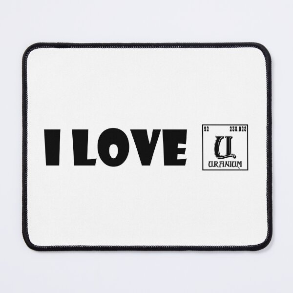 Item preview, I Love You, Uranium Physics designed and sold by Slassyat.