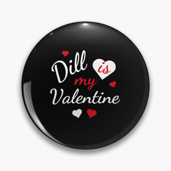 Item preview, Dill is my Valentine designed and sold by GartenIdeen.