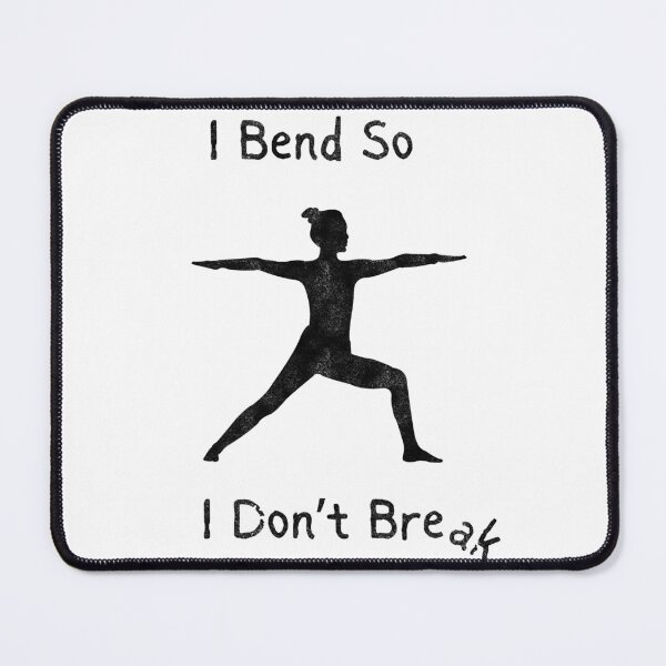 Item preview, Funny Yoga 'I Bend So I Don't Break' designed and sold by Guitargeorge197.