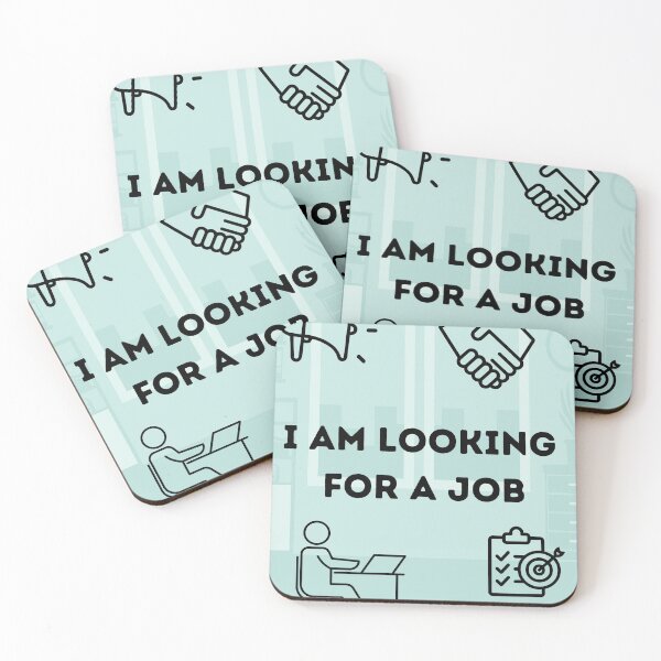 Item preview, i am looking for a job designed and sold by Periush.