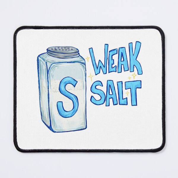 Item preview, weak salt designed and sold by lucia-without-j.