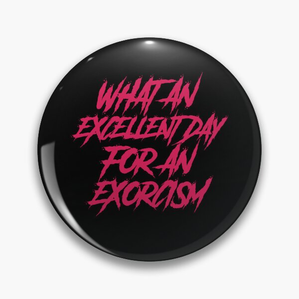 Item preview, What an excellent day for an exorcism designed and sold by GlitchGrotesque.