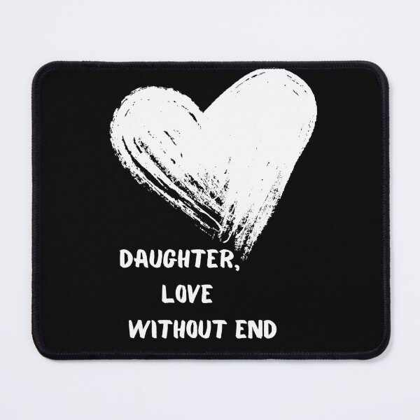 Item preview, daughter, love without end designed and sold by By-LuQuiRRis.