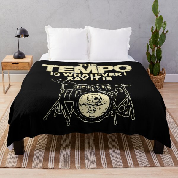 Item preview, The Tempo is Whatever I Say it is for Drummer designed and sold by BanBay.