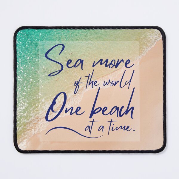 Item preview, Sea more of the world designed and sold by StokedTurtle.