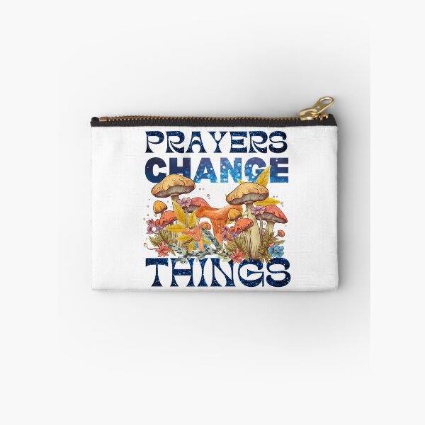 Item preview, Prayers Change Things - Mushroom Cottage Core Design designed and sold by Raise2Shine.