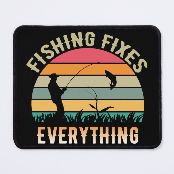 Item preview, Fishing fixes everything - when anglers relax designed and sold by beDiceDesigns.