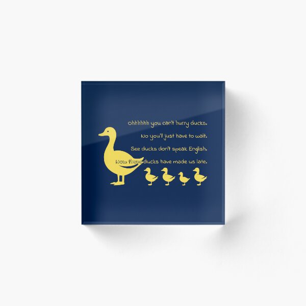 Artikelvorschau, *Ich kann mich nicht beeilen, Enten entworfen und verkauft von ClanRaeDesign.