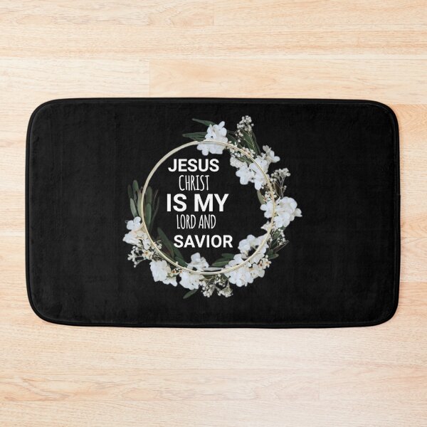Item preview, JESUS IS MY LORD AND SAVIOR WITH FLOWERS. designed and sold by ChristianArt6.