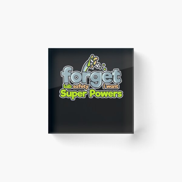 Item preview, Forget Lab Safety designed and sold by Kieran Abbott.