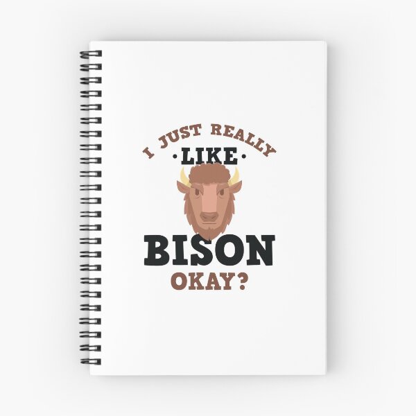 Item preview, Cute I Just Really Like Bison Funny Quote T-Shirt designed and sold by allsortsmarket.