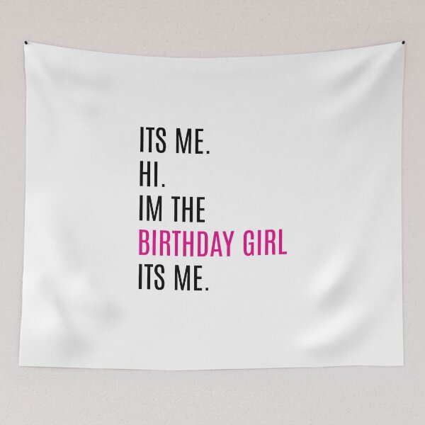 Item preview, Birthday Party Shirt Its Me Hi I'm The Birthday Girl Its Me designed and sold by Slassyat.