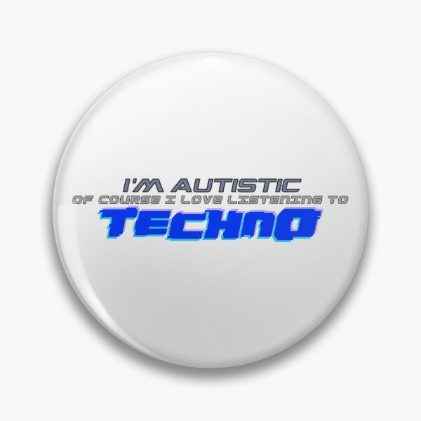 Item preview, Im Autistic - Listening To Techno designed and sold by Sky Brundall Concepts.