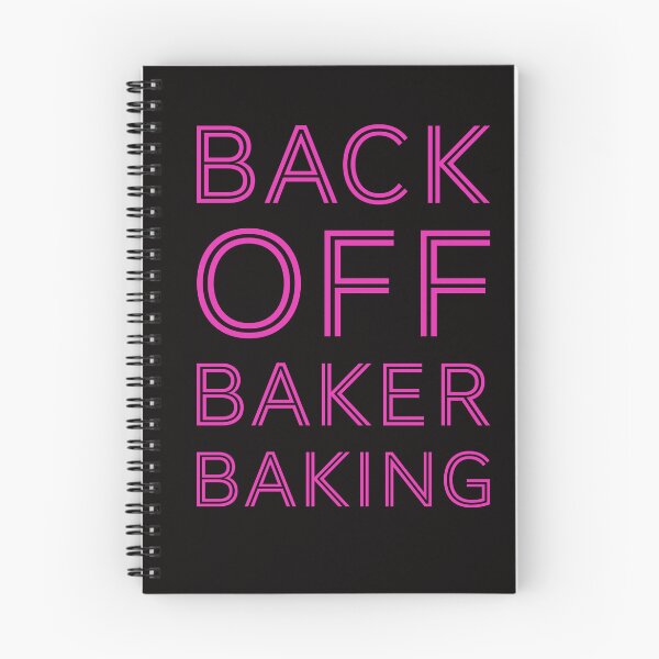 Item preview, Back Off, Baker Baking designed and sold by reillysgal.