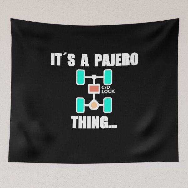 Item preview, IT´S A PAJERO THING... designed and sold by ArtjomDesign.