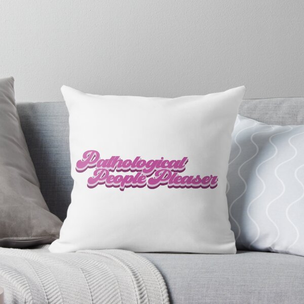 Item preview, Pathological People Pleaser Pink designed and sold by baranskini.