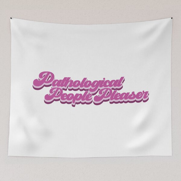 Item preview, Pathological People Pleaser Pink designed and sold by baranskini.