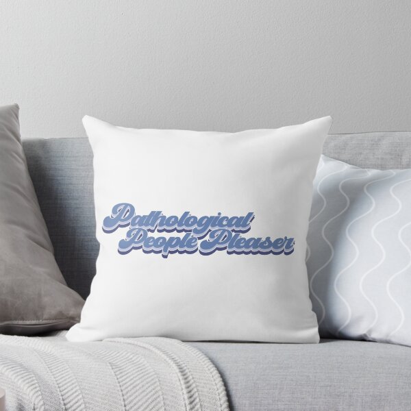 Item preview, Pathological People Pleaser Blue designed and sold by baranskini.