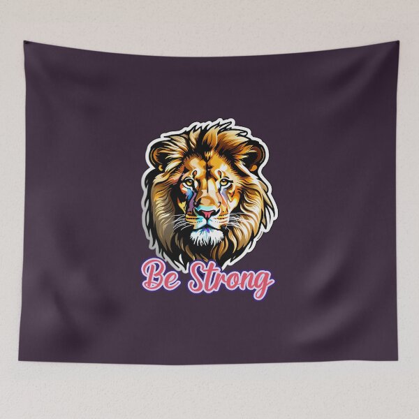 Item preview, A Majestic Lion - Be Strong Quote designed and sold by TheArtOfPat.