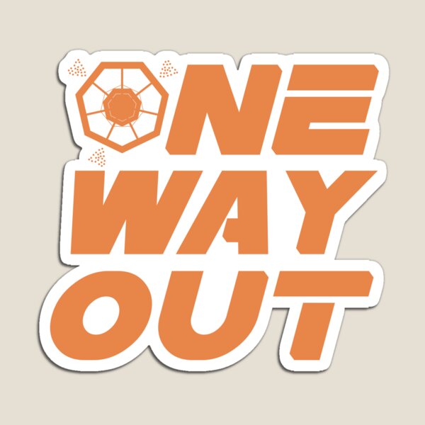 Item preview, one way out designed and sold by Sturdust.