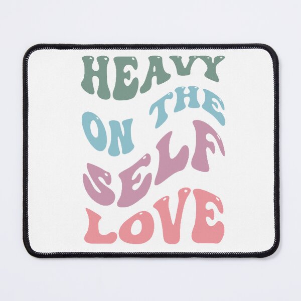 Item preview, Heavy On The Self-Love designed and sold by skyestudios18.