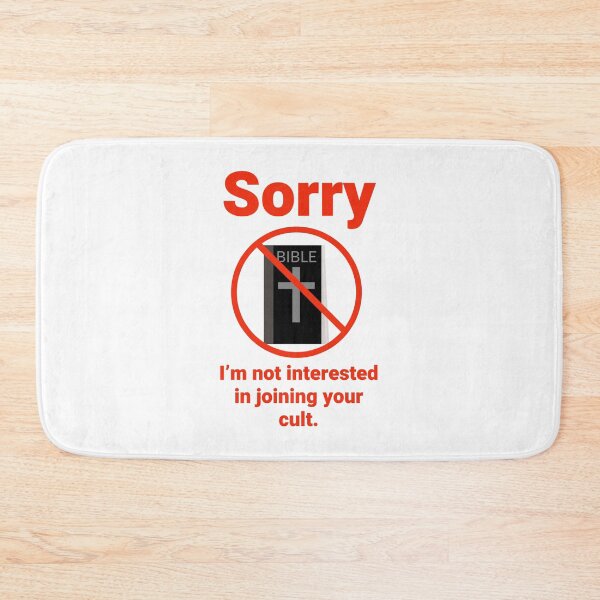 Item preview, Sorry I’m not interested in joining your cult  designed and sold by Rachel the Artist .