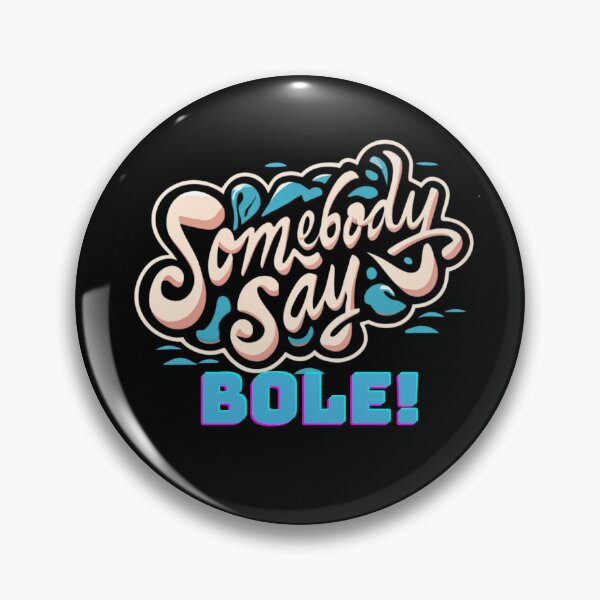 Item preview, Somebody say BOLE Tees designed and sold by Abelfashion.