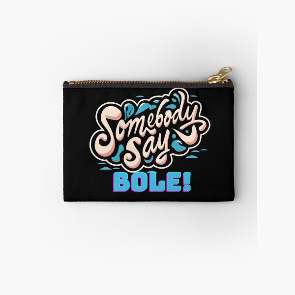 Item preview, Somebody say BOLE Tees designed and sold by Abelfashion.