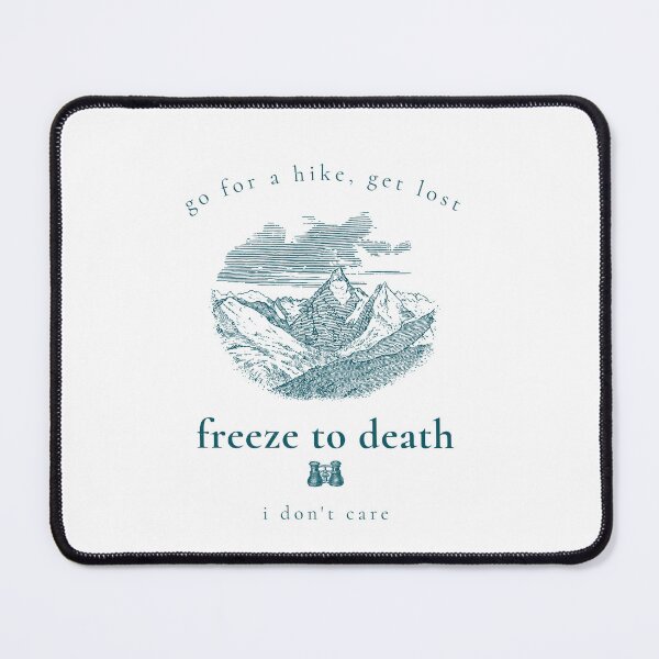 Item preview, Go for a hike, get lost. designed and sold by BondsieDesigns.