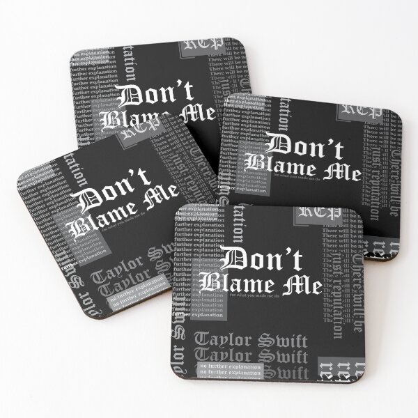 Item preview, Don't blame me designed and sold by itsfearless.