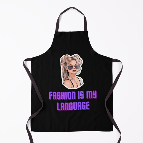 Item preview, Fashion is my language classy empowerment modern quotes expression designed and sold by MartaRMC.