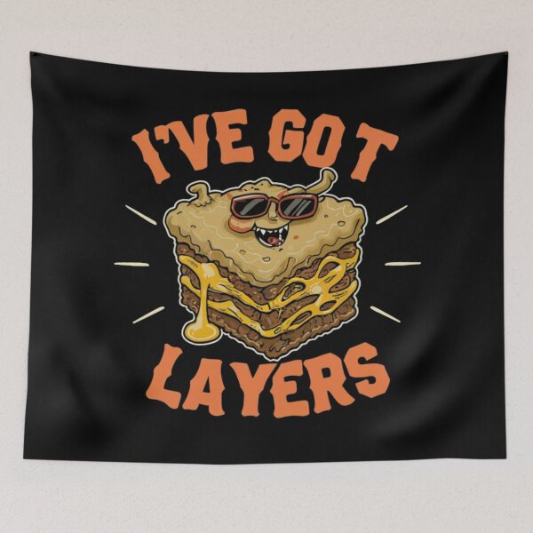 Item preview, I've Got Layers - Lasagna Lover designed and sold by Kashear.