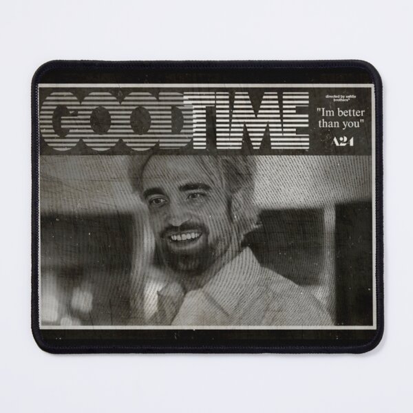 Item preview, Good Time Safdie Brothers - Robert Pattinson Movie designed and sold by spottingrolls.