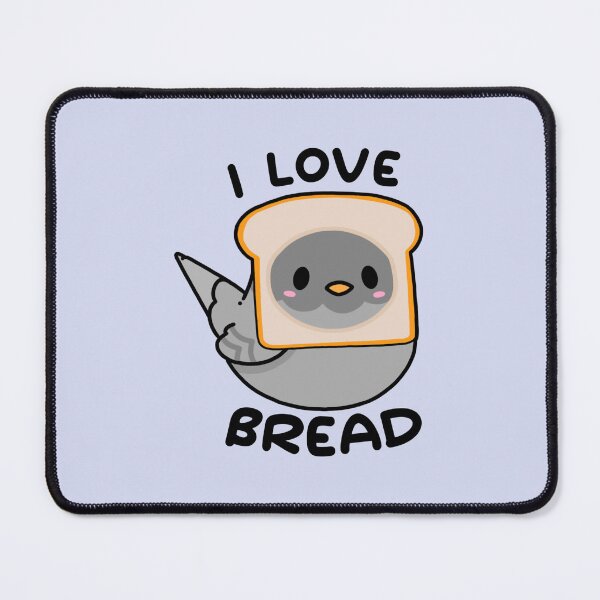 Item preview, I Love Bread Pigeon designed and sold by Freckled Frog Studio.