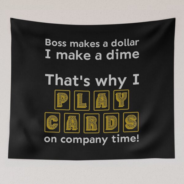 Item preview, I play cards on company time designed and sold by meldra.