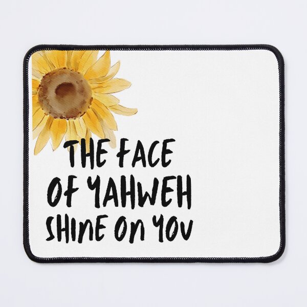 Item preview, The face of Yahweh shine on you! designed and sold by fribabywonder.