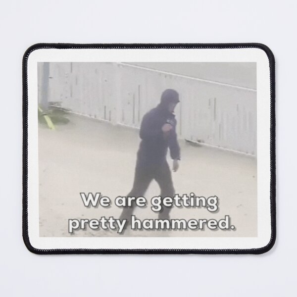 Item preview, we are getting pretty hammered designed and sold by pnkrose.