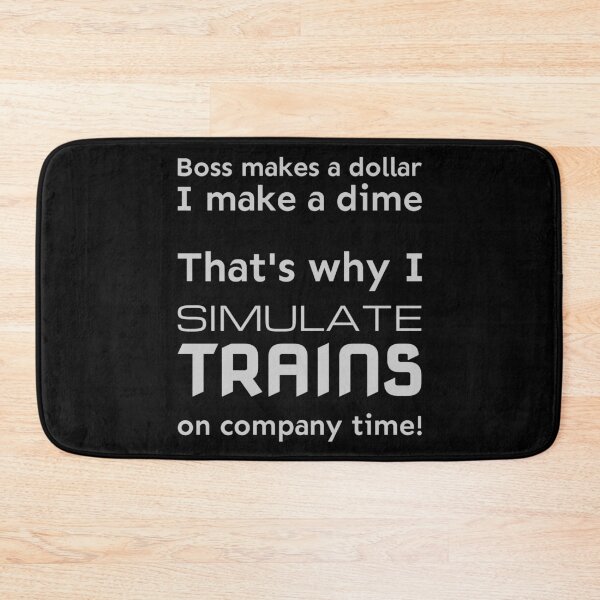 Item preview, I simulate trains on company time designed and sold by meldra.