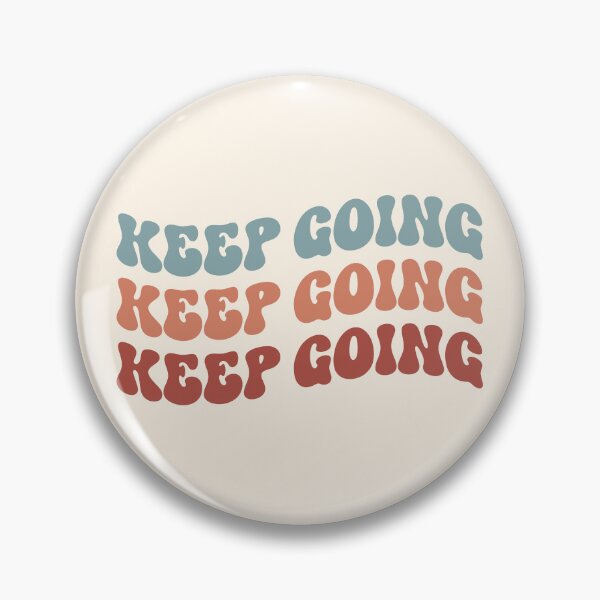 Item preview, Keep Going designed and sold by Hey, Lex.