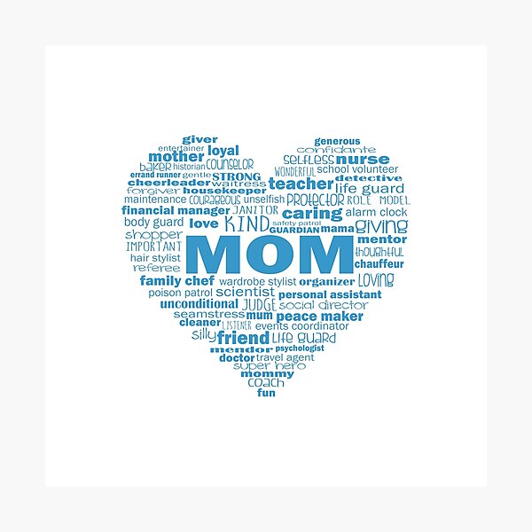 Heart Mom Words in Bright Blue" Photographic Print for Sale by jitterfly |  Redbubble