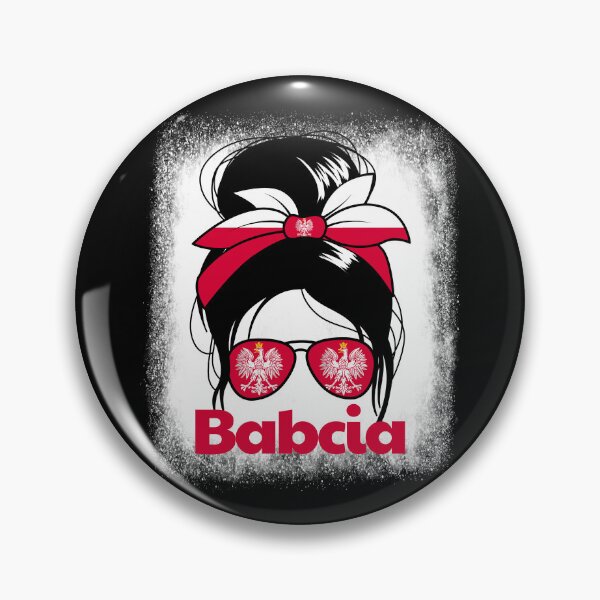 Item preview, Babcia Polish Grandmother Messy Bun Polish Grandma Babcia Gear designed and sold by DynamicDesign.