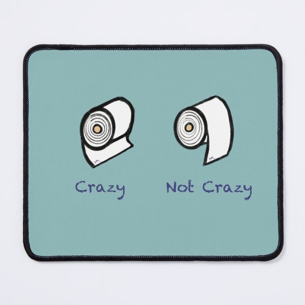 Item preview, Toilet Paper Humor. What is your definition of crazy? designed and sold by RedGemCreations.