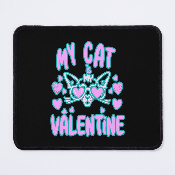 Item preview, My cat is my valentine #1 designed and sold by creativerooney.