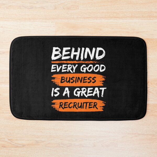 Item preview, Recruiter Quote Behind every good business is a great recruiter designed and sold by Recruiter-Love.